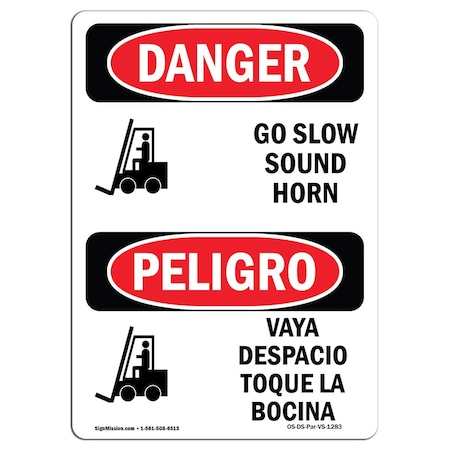Signmission Safety Sign, OSHA Danger, 24" Height, Aluminum, Go Slow Sound Horn Bilingual Spanish OS-DS-A-1824-VS-1283
